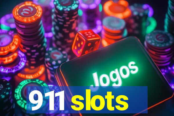 911 slots